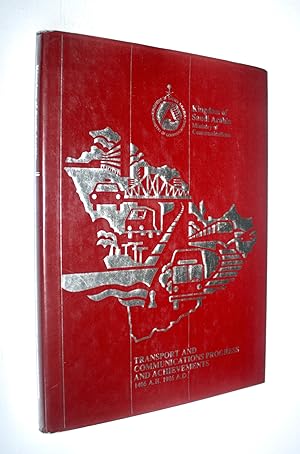 Image du vendeur pour Transport and Communications Progress and Achievements 1406 A.H. 1986 A.D. mis en vente par Dendera