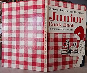 Better Homes and Gardens Junior Cook Book for Beginning Cooks of All Ages