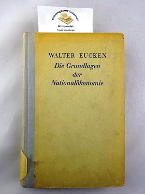 Seller image for Die Grundlagen der Nationalkonomie. for sale by Chiemgauer Internet Antiquariat GbR