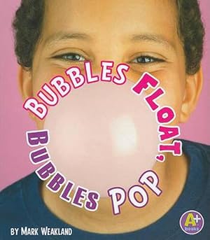 Imagen del vendedor de Bubbles Float, Bubbles Pop (Paperback) a la venta por Grand Eagle Retail