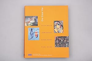 Bild des Verkufers fr DIE BLAUE VIER. Feininger, Jawlensky, Kandinsky, Klee in der Neuen Welt zum Verkauf von INFINIBU KG