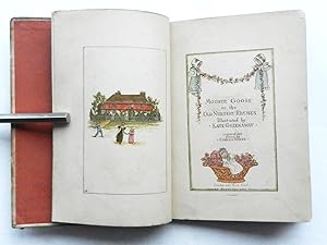 Mother Goose or the Old Nursery Rhymes. Illustrated by Kate Greenaway. Engraved and printed by Ed...