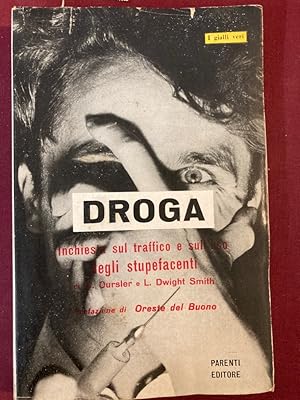 Immagine del venditore per Droga. Inchiesta sul Traffico e sull'Uso degli Stupefacenti. venduto da Plurabelle Books Ltd