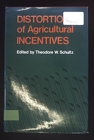 Imagen del vendedor de Distortions of Agricultural Incentives. a la venta por books4less (Versandantiquariat Petra Gros GmbH & Co. KG)