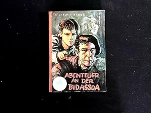 Seller image for Abenteuer an der Bidassoa. for sale by Antiquariat Bookfarm