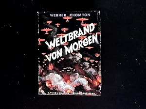 Seller image for Weltbrand von Morgen. Ein Zukunftsbild. for sale by Antiquariat Bookfarm