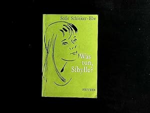 Seller image for Was tun, Sibylle? Med kommentarer utg. av Stig Watz for sale by Antiquariat Bookfarm