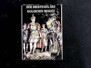 Bild des Verkufers fr Der Diebstahl des goldenen Ringes zum Verkauf von Antiquariat Bookfarm