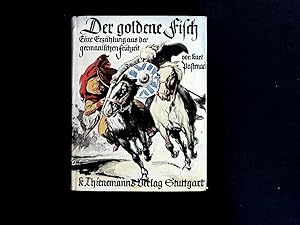 Seller image for Der goldene Fisch. Eine Erzhlung aus der germanischen Frhzeit for sale by Antiquariat Bookfarm