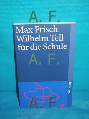 Imagen del vendedor de Wilhelm Tell fr die Schule. Suhrkamp-Taschenbuch 2 a la venta por Antiquarische Fundgrube e.U.