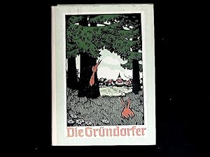 Imagen del vendedor de Die Grndorfer. Geschichten von Bauersleuten, Tieren und Blumen a la venta por Antiquariat Bookfarm