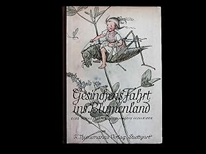 Imagen del vendedor de Gesinchens Fahrt ins Blumenland. 16 farb. Bilder v. a la venta por Antiquariat Bookfarm