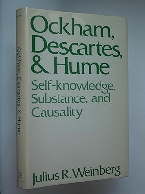 Ockham, Descartes, and Hume: Self-knowledge, Substance, and Causality