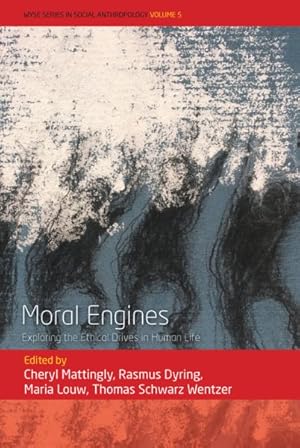 Bild des Verkufers fr Moral Engines : Exploring the Ethical Drives in Human Life zum Verkauf von GreatBookPricesUK