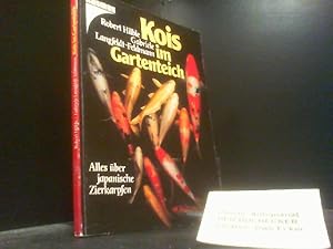Immagine del venditore per Kois im Gartenteich : alles �ber japanische Zierkarpfen. Hilble ; Langfeldt-Feldmann venduto da Der Buchecker