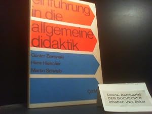 Einführung in die allgemeine Didaktik. Günter Borowski; Hans Hielscher; Martin Schwab
