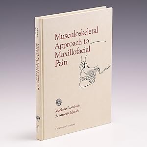 Immagine del venditore per The Musculoskeletal Approach to Maxillofacial Pain venduto da Salish Sea Books