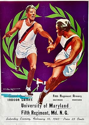 Program Guide for the Annual Invitation Indoor [Track and Field] Games, University of Maryland, F...