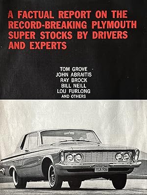 A Factual Report on the Record-Breaking Plymouth Super Stocks by Drivers and Experts