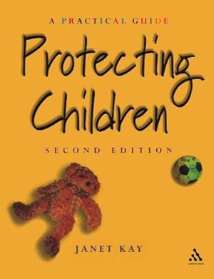 Imagen del vendedor de Protecting Children (Practical Childcare) a la venta por WeBuyBooks