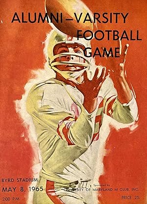 University of Maryland Alumni-Varsity Football Game Program Guide, Byrd Stadium, May 8, 1965