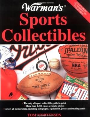 Warman's Sports Collectibles: A Value Identification Guide [Encyclopedia of Antiques and Collecti...