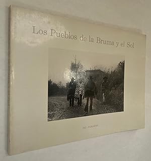 Seller image for Los Pueblos de la Bruma y el Sol; Fotografa, Nacho Lpez ; Texto, Salomn Nahmad for sale by BIBLIOPE by Calvello Books