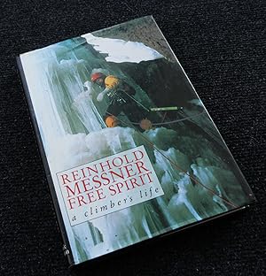 Reinhold Messner Free Spirit