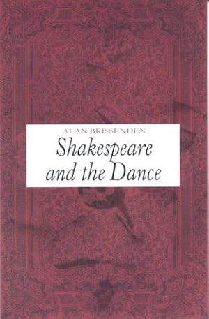 Seller image for Shakespeare and the Dance for sale by WeBuyBooks