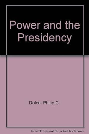 Imagen del vendedor de Power and the Presidency a la venta por WeBuyBooks