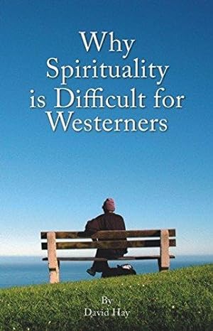 Bild des Verkufers fr Why Spirituality is Difficult for Westerners (Societas) zum Verkauf von WeBuyBooks