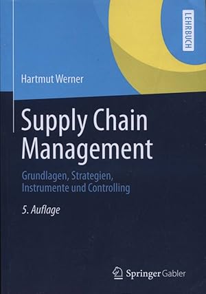 Bild des Verkufers fr Supply-Chain-Management : Grundlagen, Strategien, Instrumente und Controlling. Lehrbuch zum Verkauf von Versandantiquariat Ottomar Khler