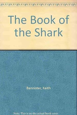 Seller image for The Book of the Shark for sale by WeBuyBooks