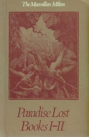 Bild des Verkufers fr Paradise Lost: Bk. 1 & 2 (The Macmillan Milton) zum Verkauf von WeBuyBooks