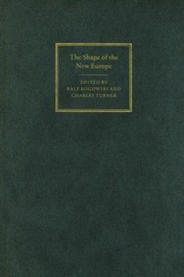 Seller image for The Shape of the New Europe for sale by moluna