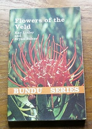 Flowers of the Veld (Bundu Series).