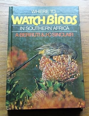 Where to Watch Birds in Southern Africa.