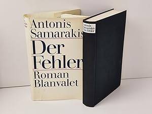 Der Fehler . Roman von Antonis Samarakis