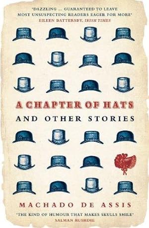 Bild des Verkufers fr A Chapter of Hats: Selected Stories zum Verkauf von WeBuyBooks