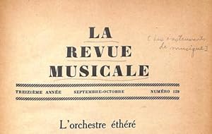 Bild des Verkufers fr La Revue Musicale Septembre 1932 13e anne n129 Les instruments de musique zum Verkauf von WeBuyBooks