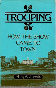 Seller image for Trouping; How the Show Came To Town for sale by Book Haven