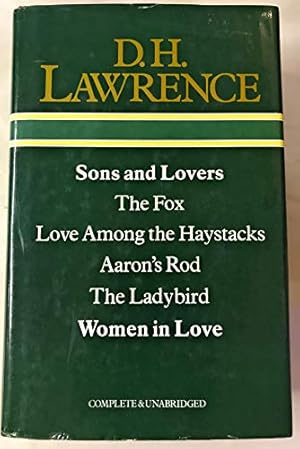 Seller image for Sons and Lovers. St Mawr. The Fox. The White Peacock. Love Among the Haystacks. The Virgin and the Gypsey. Lady Chatterley;s Love (Complete & Unabridged. for sale by WeBuyBooks