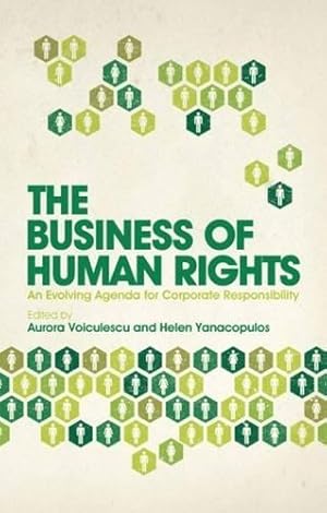 Immagine del venditore per The Business of Human Rights: An Evolving Agenda for Corporate Responsibility venduto da WeBuyBooks