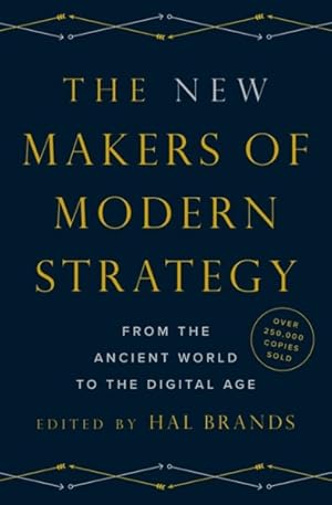 Imagen del vendedor de New Makers of Modern Strategy : From the Ancient World to the Digital Age a la venta por GreatBookPrices