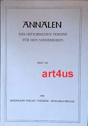 Annalen des Historischen Vereins für den Niederrhein : Insbesondere das Alte Erzbistum Köln. Heft...