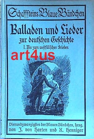 Konvolut aus 14 Bänden : Schaffsteins blaue Bändchen : Balladen und Lieder zur deutschen Geschich...