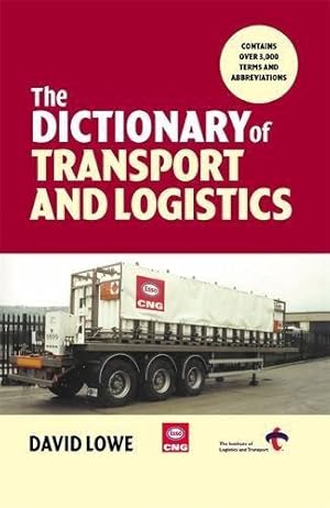 Bild des Verkufers fr Dictionary of Transport and Logistics zum Verkauf von WeBuyBooks