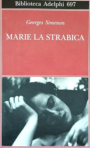 Seller image for MARIE LA STRABICA for sale by libreria minerva