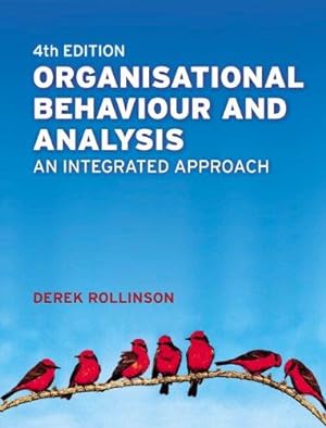 Bild des Verkufers fr Organisational Behaviour and Analysis: An Integrated Approach zum Verkauf von WeBuyBooks