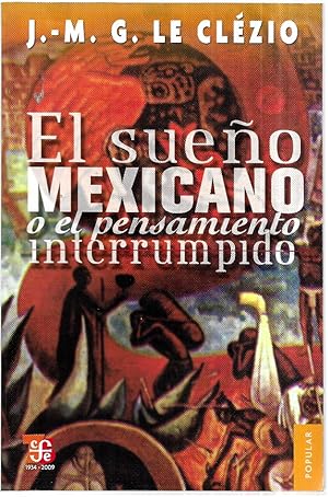 El sueño mexicano